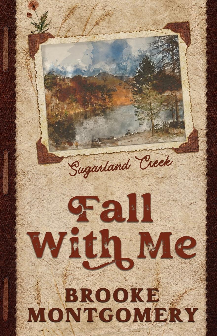 Cover: 9781961287204 | Fall With Me (Alternate Special Edition Cover) | Brooke Montgomery