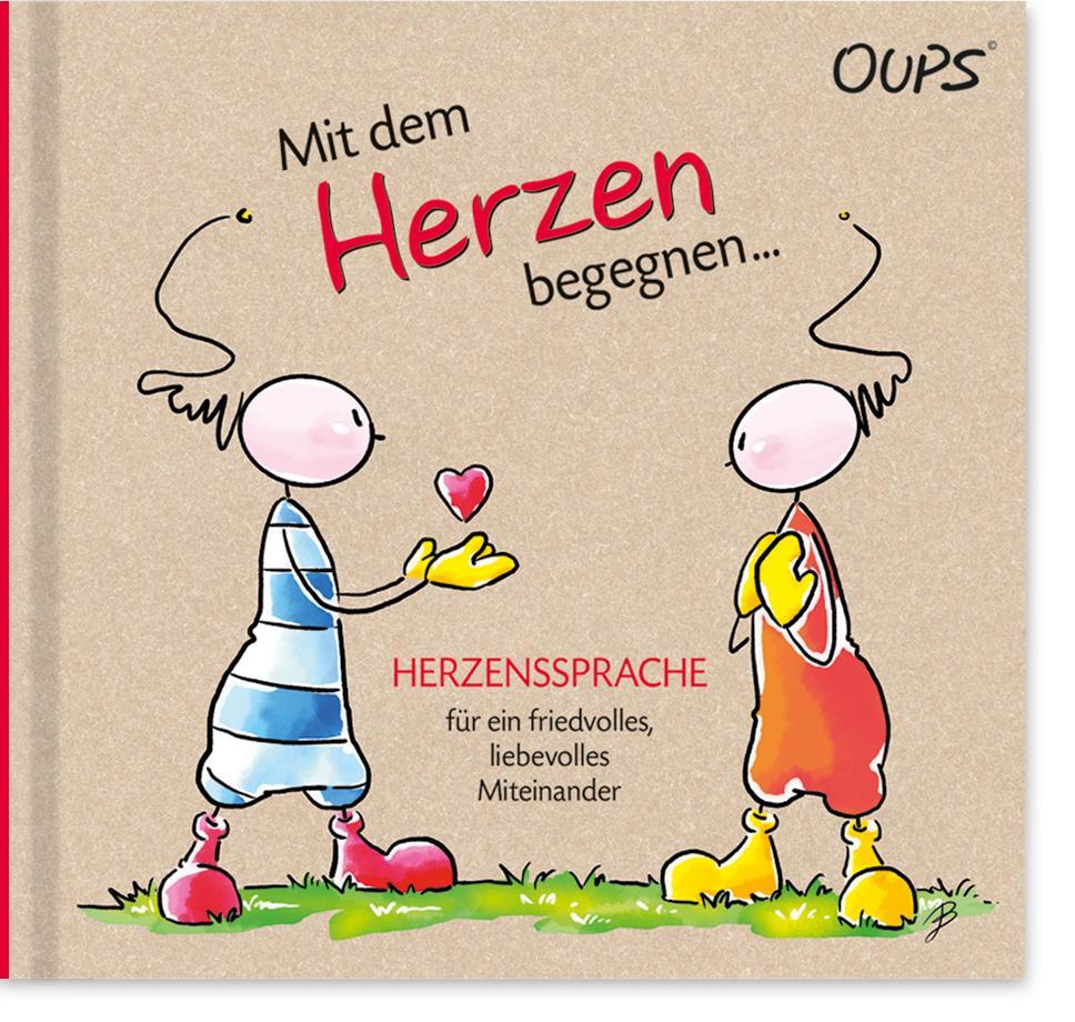 Cover: 9783903175358 | Oups Buch - Mit dem Herzen begegnen... | Astrid Miller (u. a.) | Buch