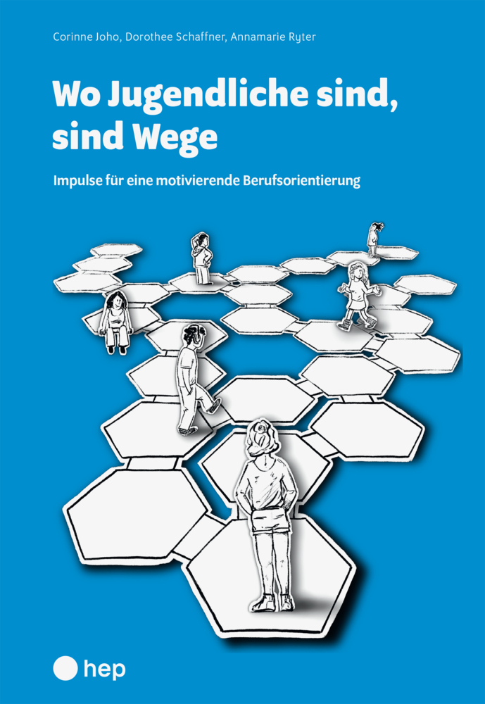 Cover: 9783035521702 | Wo Jugendliche sind, sind Wege | Corinne Joho (u. a.) | Taschenbuch