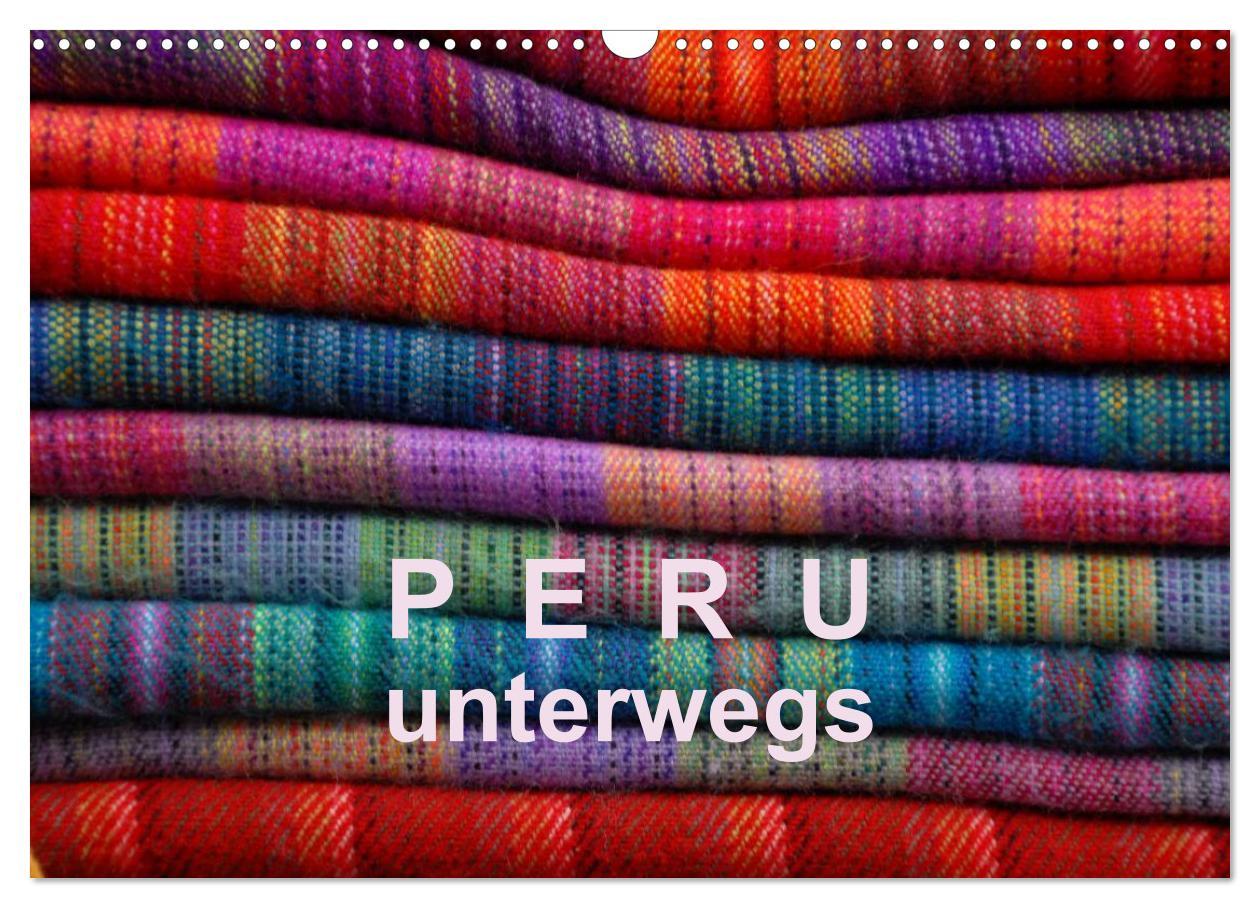 Cover: 9783435748891 | Peru ¿ unterwegs (Wandkalender 2025 DIN A3 quer), CALVENDO...