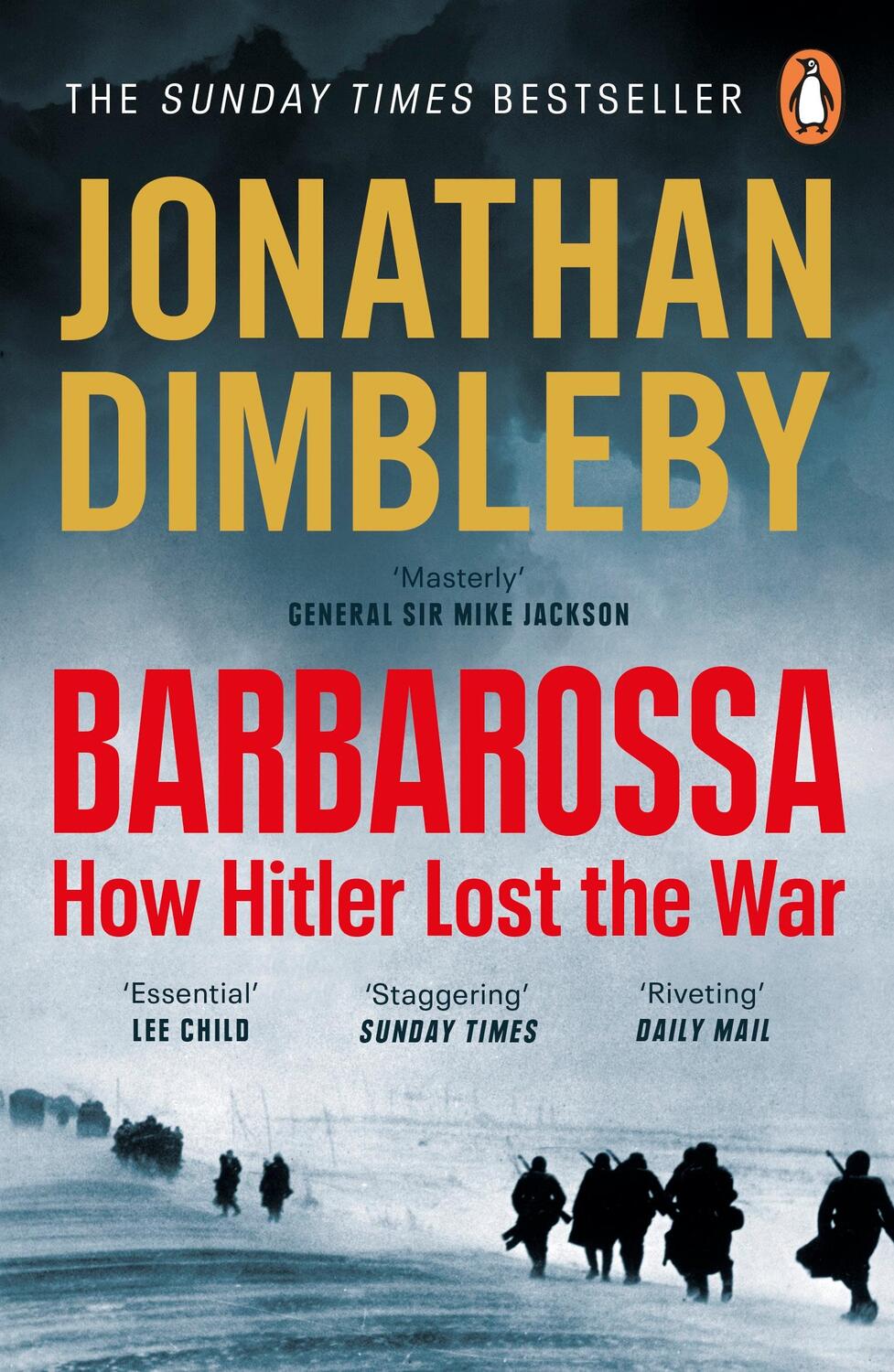 Cover: 9780241979198 | Barbarossa | How Hitler Lost the War | Jonathan Dimbleby | Taschenbuch