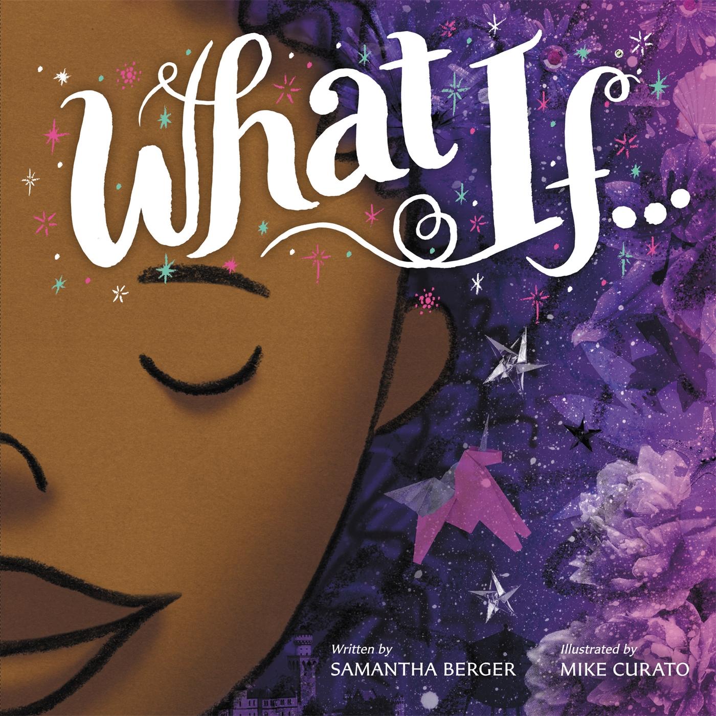 Cover: 9780316390965 | What If... | Samantha Berger | Buch | Gebunden | Englisch | 2018