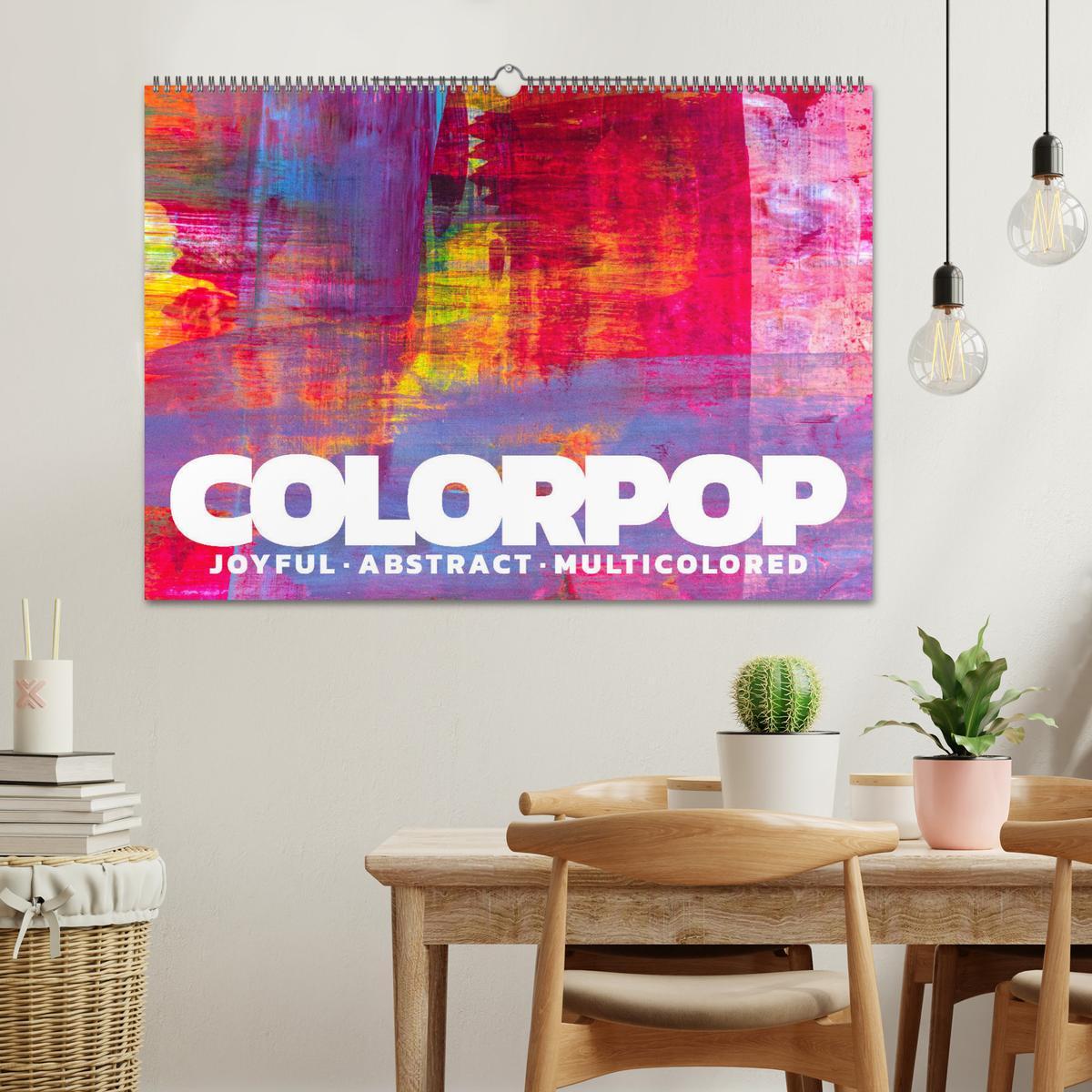 Bild: 9783435159550 | Colorpop - Joyful, abstract. multicolored (Wandkalender 2025 DIN A2...