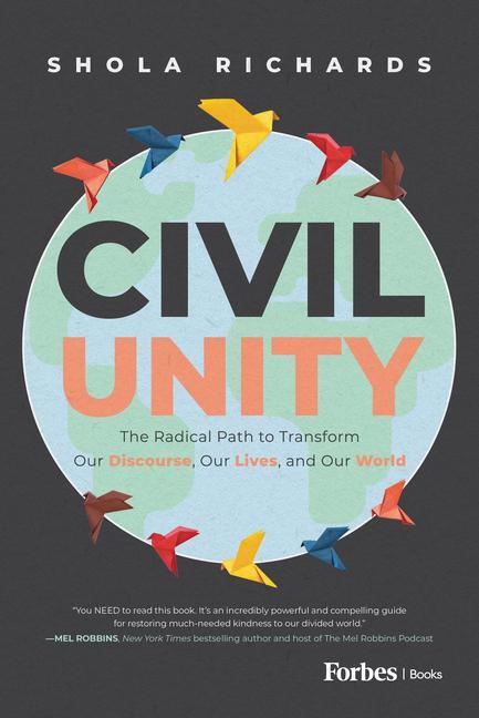 Cover: 9798887504896 | Civil Unity | Shola Richards | Buch | Englisch | 2024 | ForbesBooks