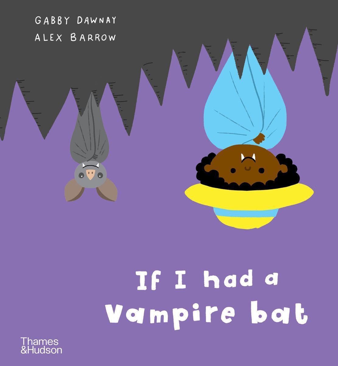 Cover: 9780500652961 | If I had a vampire bat | Gabby Dawnay | Buch | If I had a... | 2022