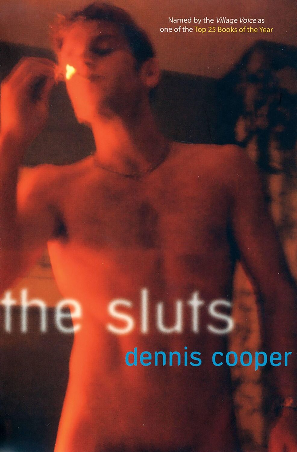 Cover: 9780786716746 | The Sluts | Dennis Cooper | Taschenbuch | Englisch | 2005