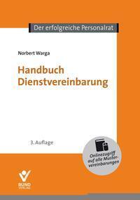 Cover: 9783766373960 | Handbuch Dienstvereinbarung | Norbert Warga (u. a.) | Taschenbuch