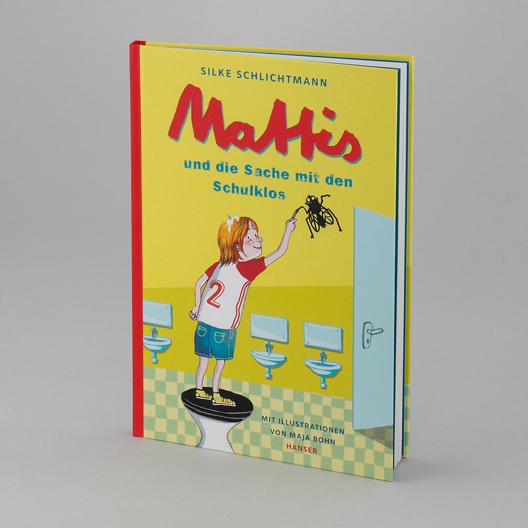 Bild: 9783446262218 | Mattis und die Sache mit den Schulklos | Silke Schlichtmann | Buch