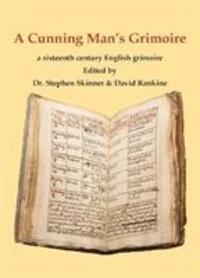 Cover: 9781912212101 | A Cunning Man's Grimoire | A Sixteenth Century Grimoire | SKINNER