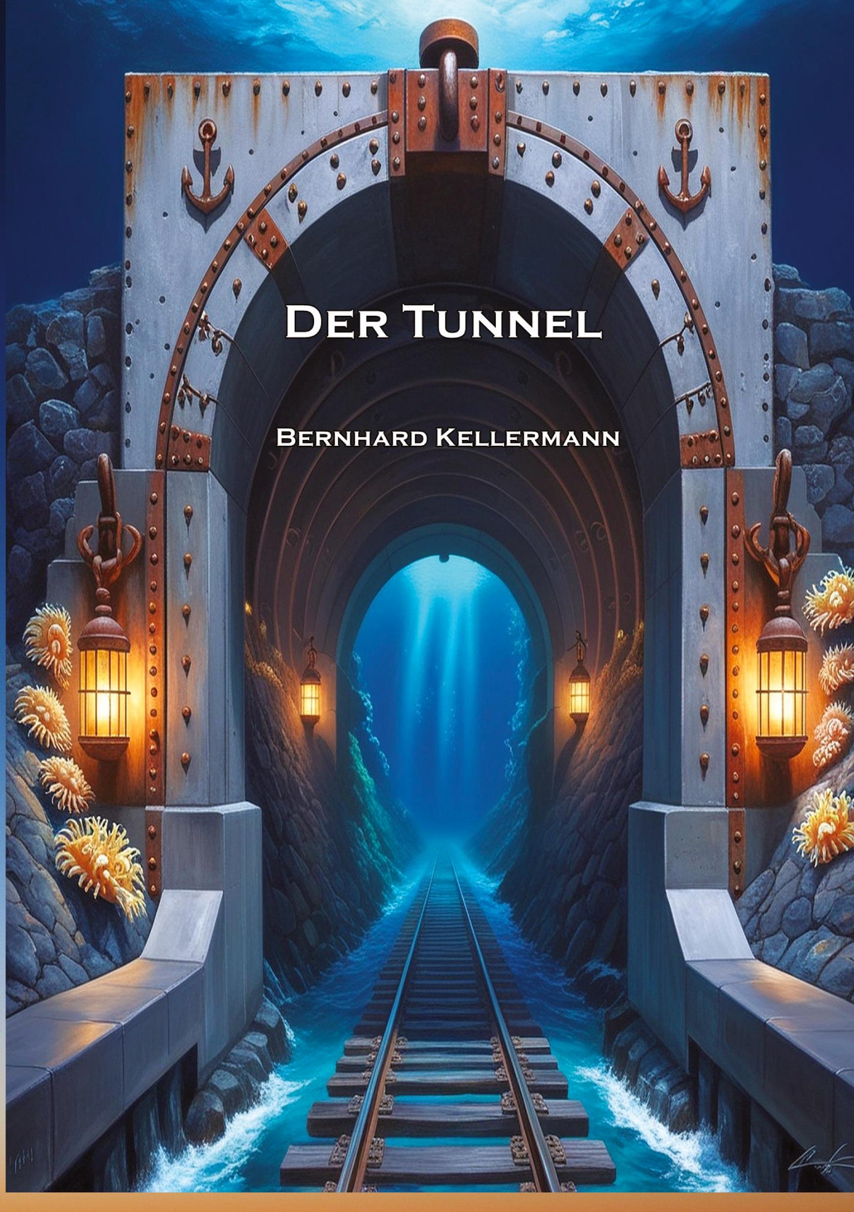 Cover: 9783384279422 | Der Tunnel | Mit Biographie und Interpretation | Bernhard Kellermann