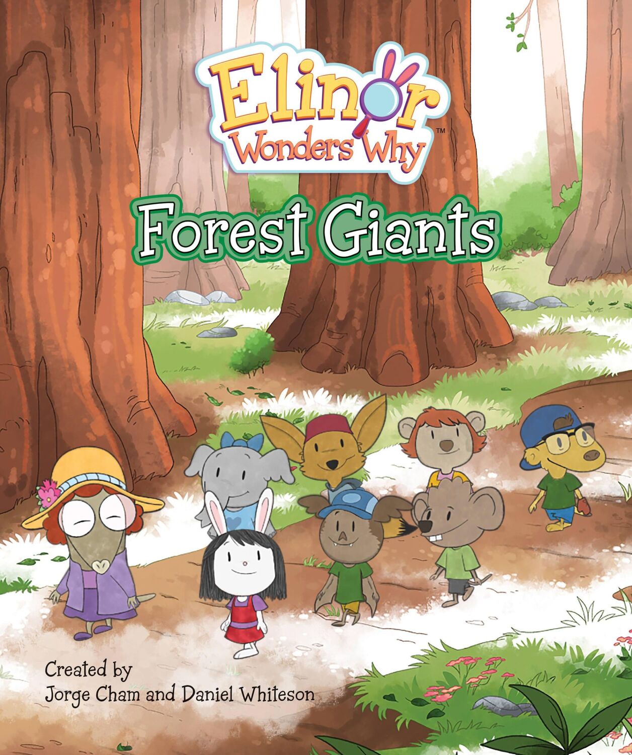 Cover: 9781525306204 | Elinor Wonders Why: Forest Giants | Jorge Cham | Buch | Gebunden