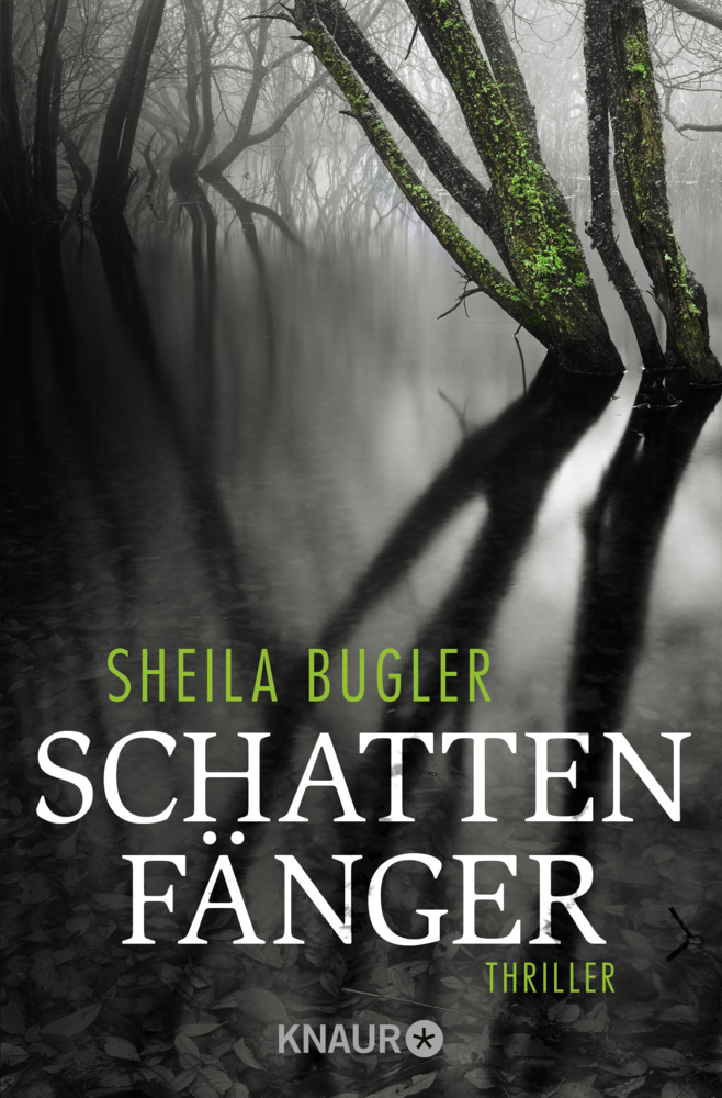 Cover: 9783426519042 | Schattenfänger | Thriller | Sheila Bugler | Taschenbuch | 400 S.