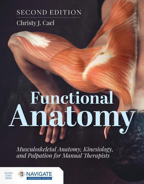 Cover: 9781284234800 | Functional Anatomy: Musculoskeletal Anatomy, Kinesiology, and...