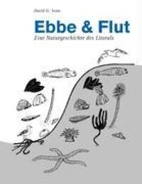 Cover: 9783833486838 | Ebbe und Flut | Eine Naturgeschichte des Litorals | David G. Senn