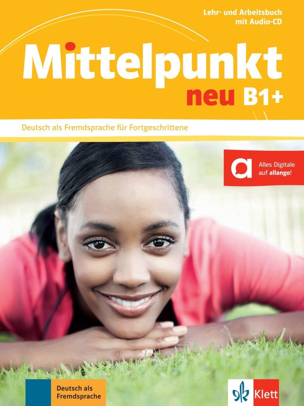 Cover: 9783126766456 | Mittelpunkt. Lehr- und Arbeitsbuch + Audio-CD zum Arbeitsbuch B1+