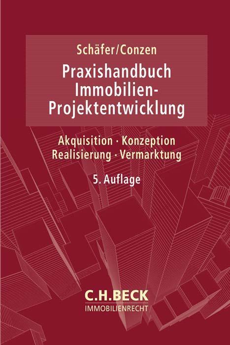 Cover: 9783406812859 | Praxishandbuch der Immobilien-Projektentwicklung | Schäfer (u. a.)