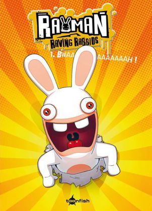 Cover: 9783868699234 | Rayman Raving Rabbids - Bwaaaaah! | Tithaume (u. a.) | Buch | 48 S.