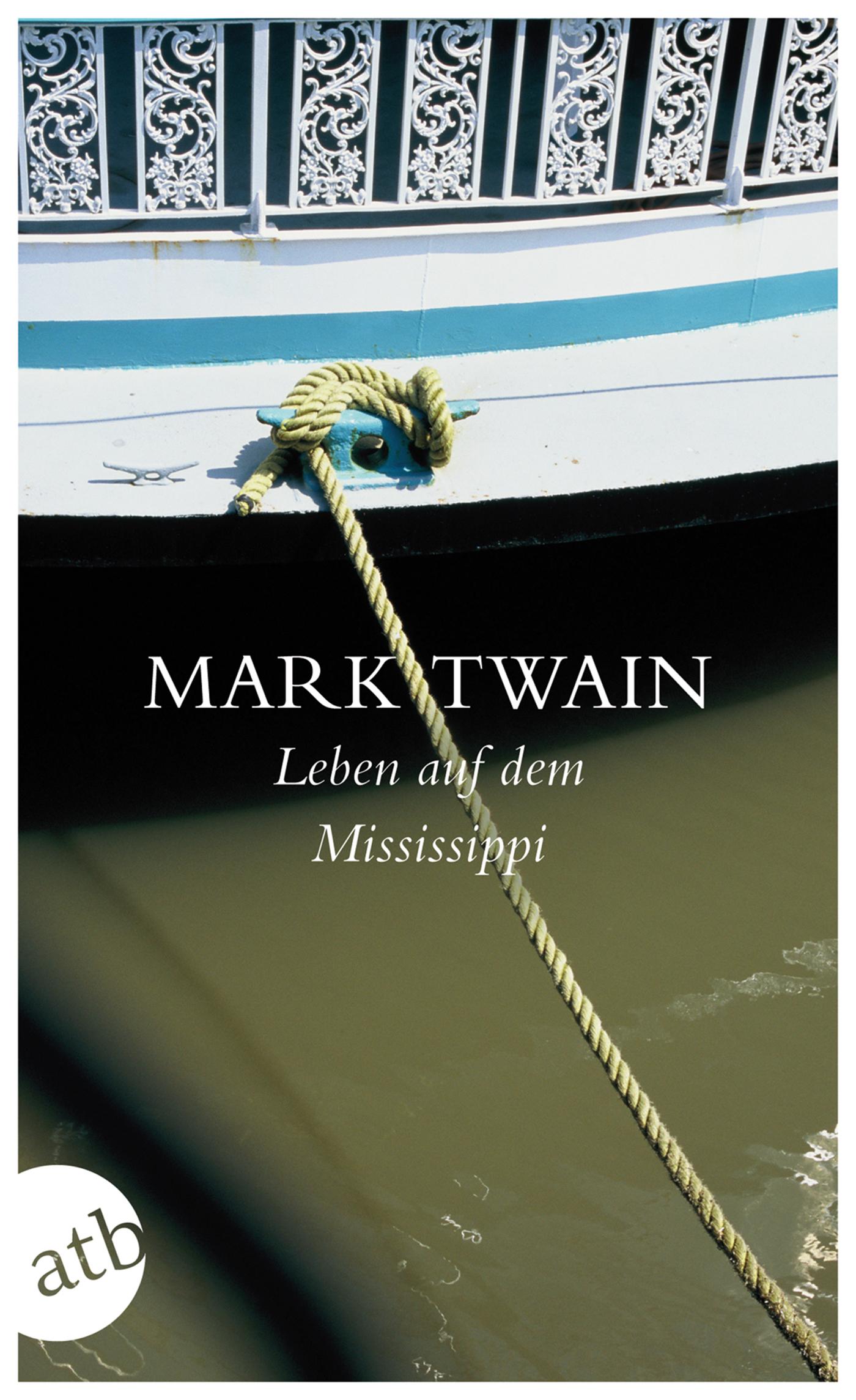 Cover: 9783746627038 | Leben auf dem Mississippi | Mark Twain | Taschenbuch | 464 S. | 2011