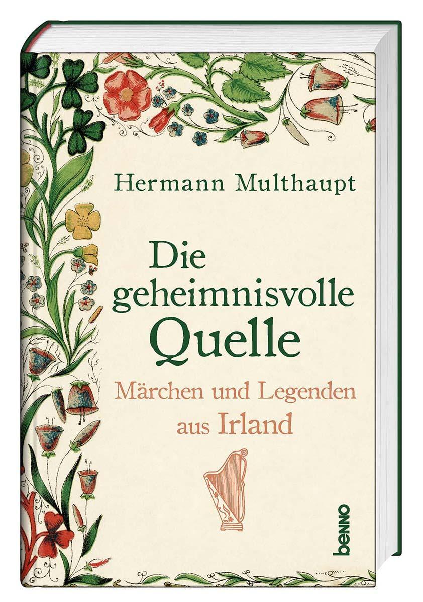 Cover: 9783746259239 | Die geheimnisvolle Quelle | Märchen und Legenden aus Irland | Buch