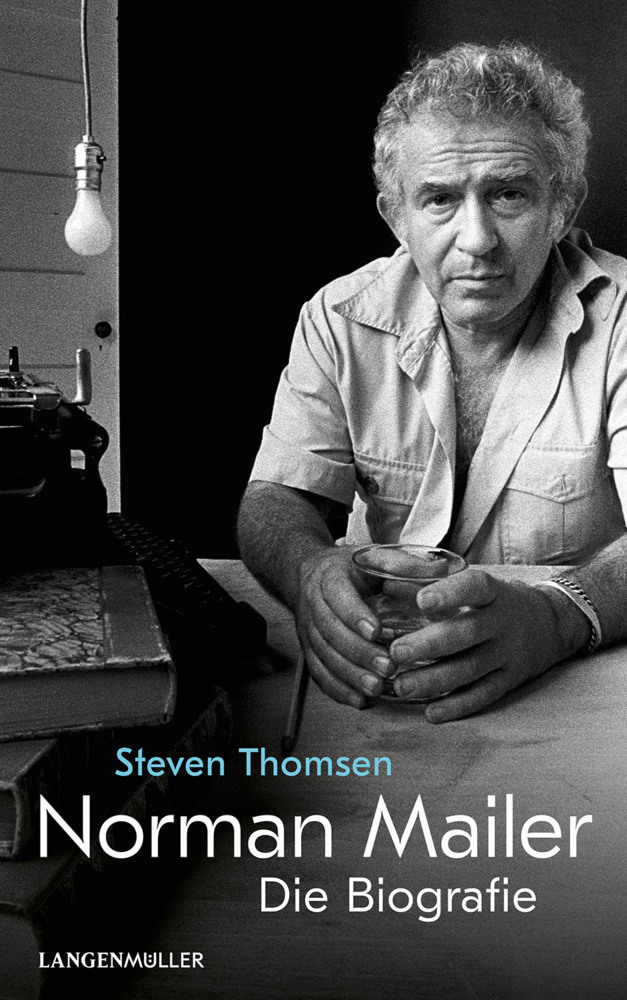 Cover: 9783784436456 | Norman Mailer | Die Biografie | Steven Thomsen | Buch | 376 S. | 2022