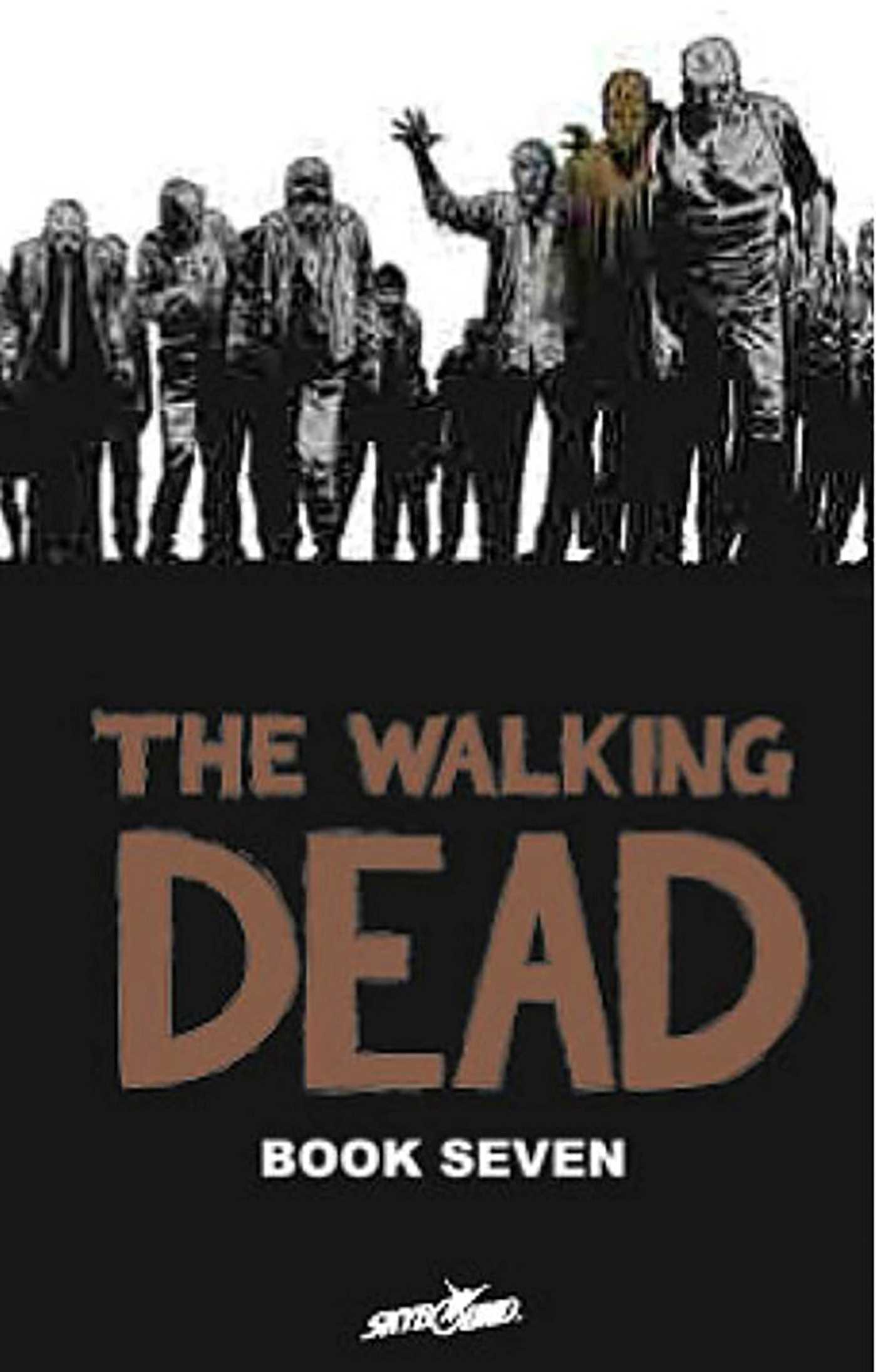 Cover: 9781607064398 | Walking Dead Book 7 | Robert Kirkman | Buch | Gebunden | Englisch