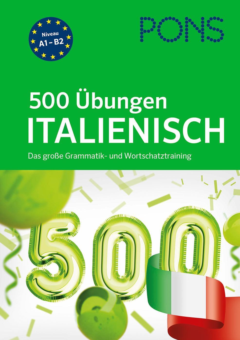 Cover: 9783125623040 | PONS 500 Übungen Italienisch | Taschenbuch | PONS 500 Übungen | 336 S.