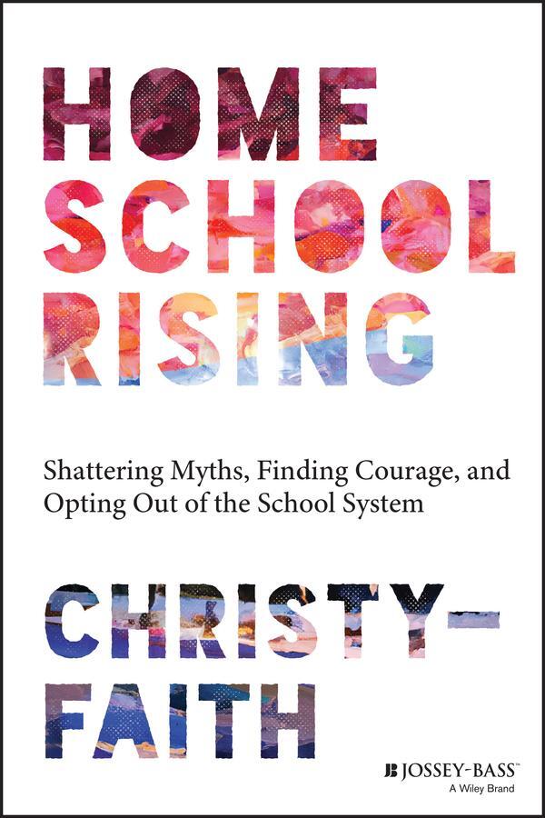 Cover: 9781394191536 | Homeschool Rising | Christy-Faith | Taschenbuch | 288 S. | Englisch