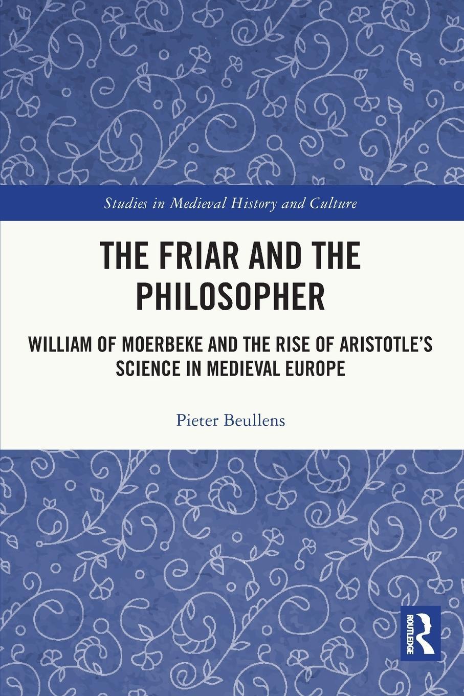 Cover: 9781032305226 | The Friar and the Philosopher | Pieter Beullens | Taschenbuch | 2024