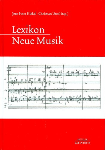 Cover: 9783761820445 | Lexikon Neue Musik | Buch Gebunden | Bärenreiter Verlag