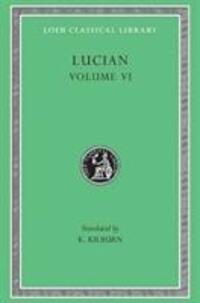 Cover: 9780674994744 | How to Write History. The Dipsads. Saturnalia. Herodotus or Aetion....