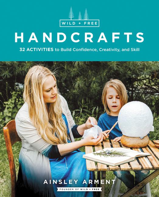 Cover: 9780062916556 | Wild and Free Handcrafts | Ainsley Arment | Taschenbuch | Englisch