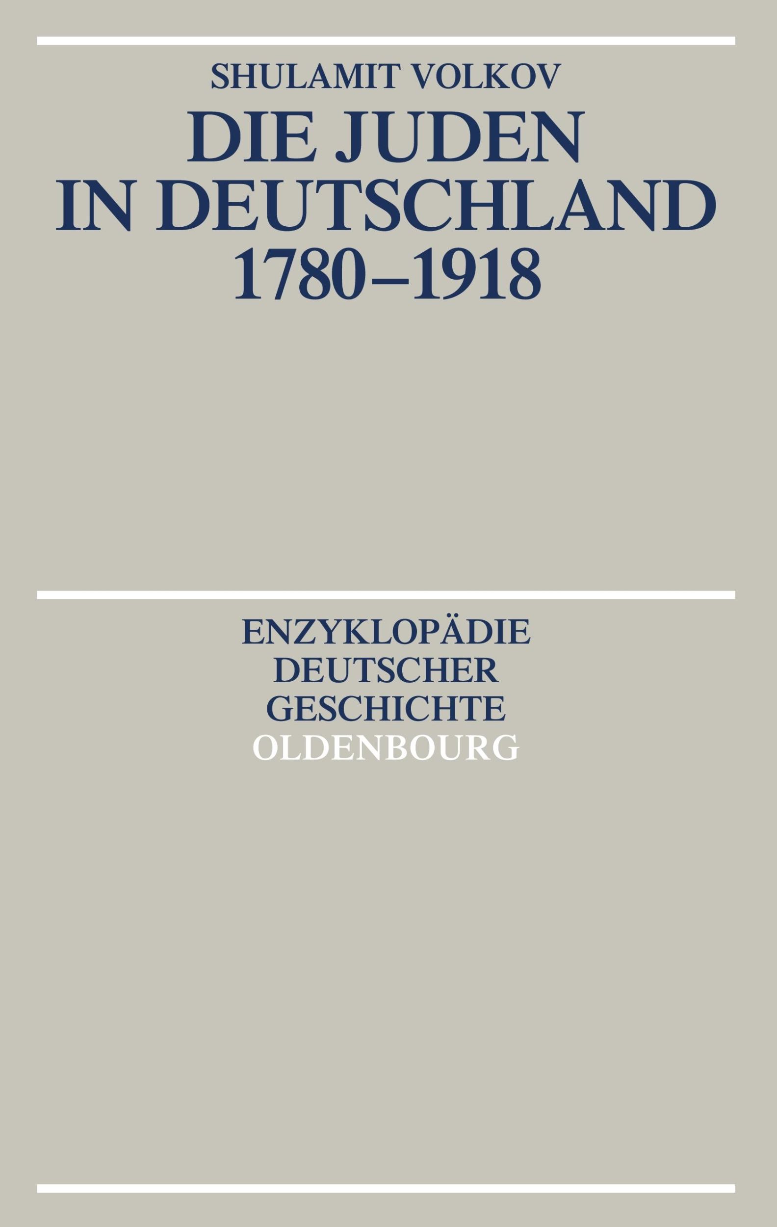 Cover: 9783486564815 | Die Juden in Deutschland 1780-1918 | Shulamit Volkov | Taschenbuch