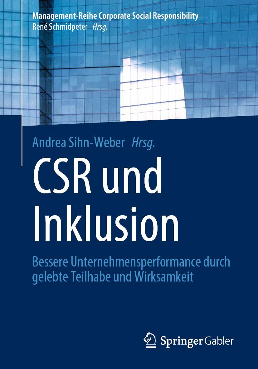 Cover: 9783662621134 | CSR und Inklusion | Andrea Sihn-Weber | Taschenbuch | xix | Deutsch