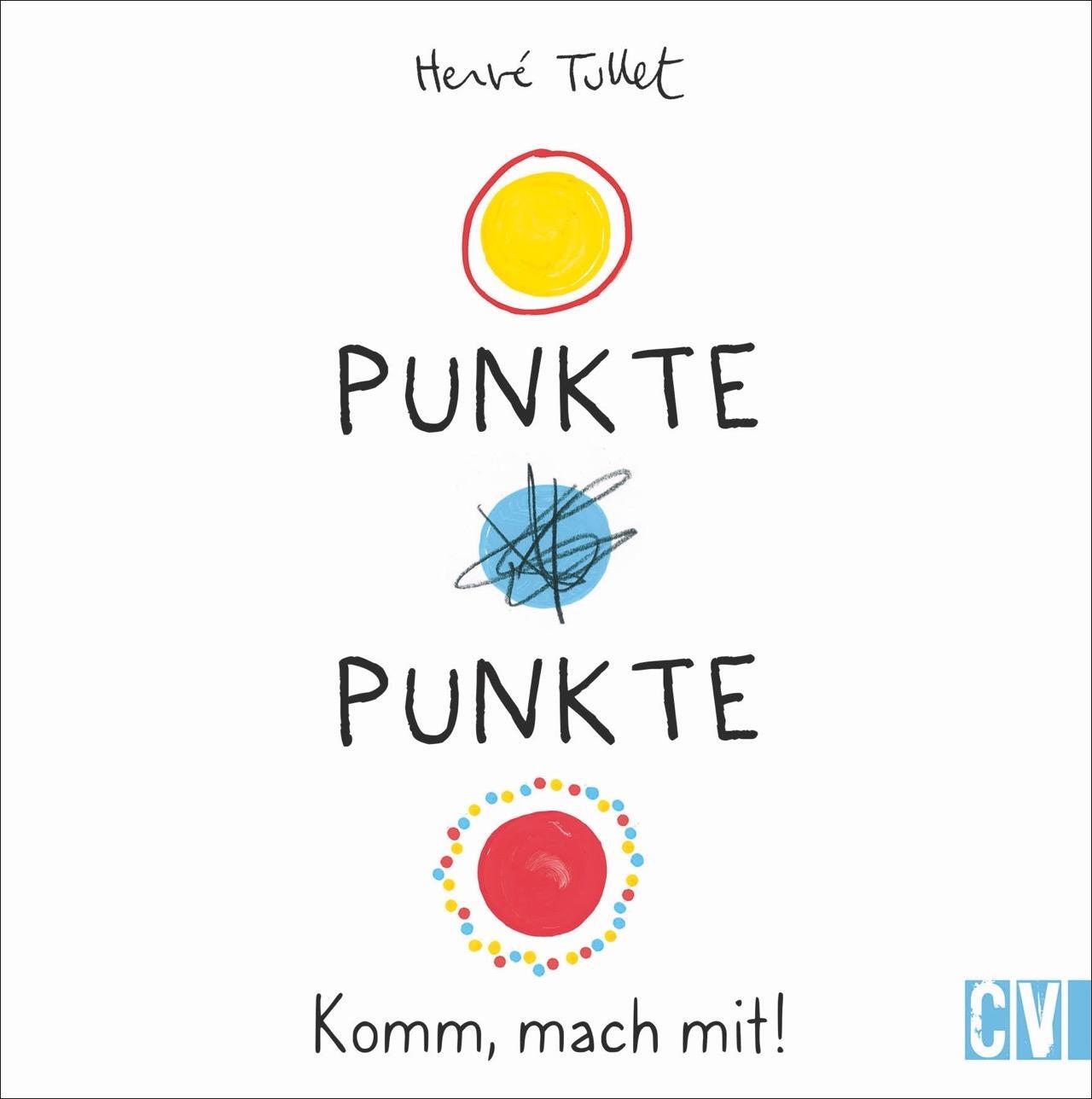 Cover: 9783841102065 | Punkte! Punkte! | Komm, mach mit! | Hervé Tullet | Taschenbuch | 2019