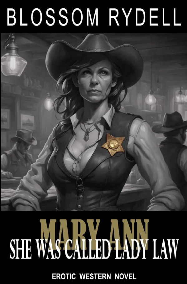 Cover: 9783759876812 | Mary Ann - She was called Lady Law | DE | Blossom Rydell | Taschenbuch