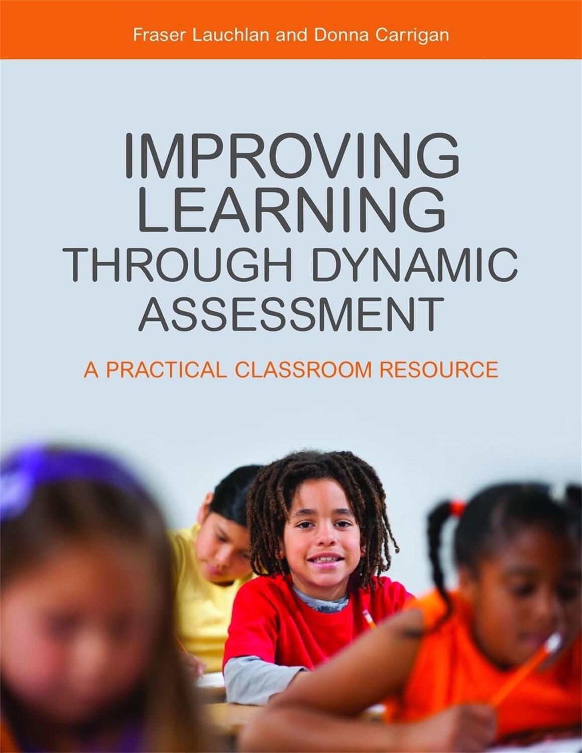 Cover: 9781849053730 | Improving Learning through Dynamic Assessment | Donna Carrigan (u. a.)