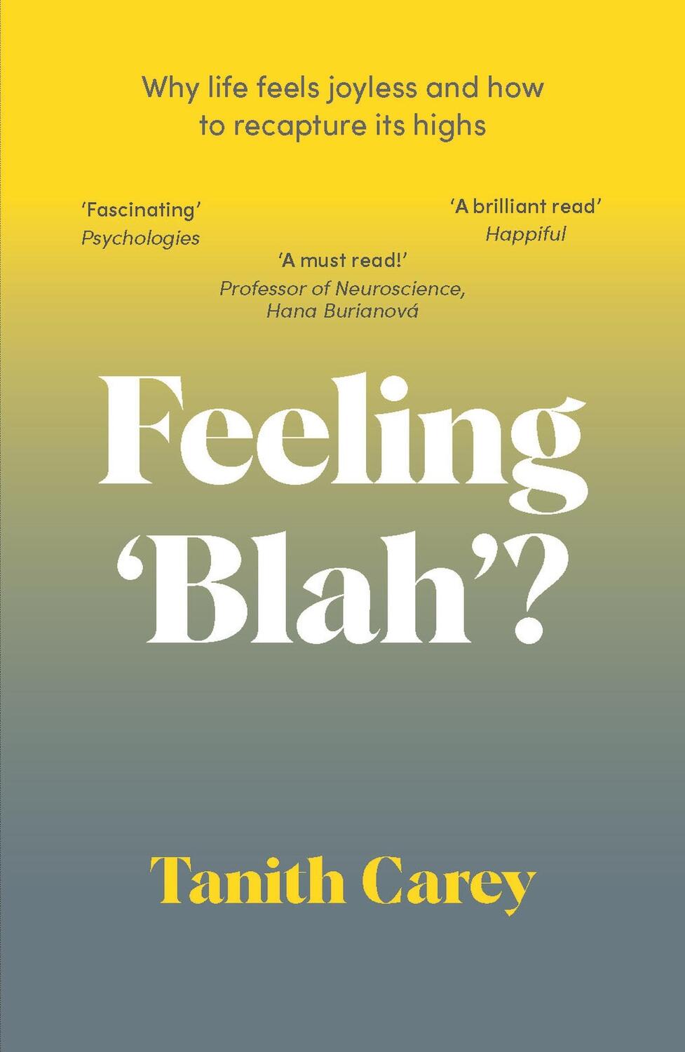 Cover: 9781801293129 | Feeling 'Blah'? | Tanith Carey | Taschenbuch | Englisch | 2024