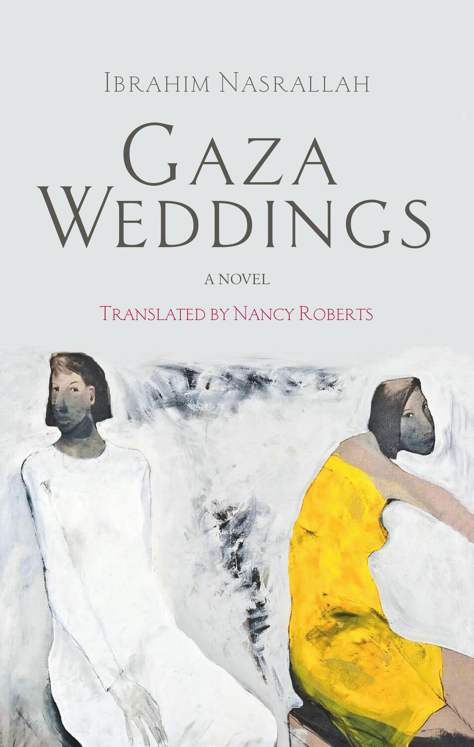 Cover: 9789774168444 | Gaza Weddings | Ibrahim Nasrallah | Taschenbuch | Englisch | 2017