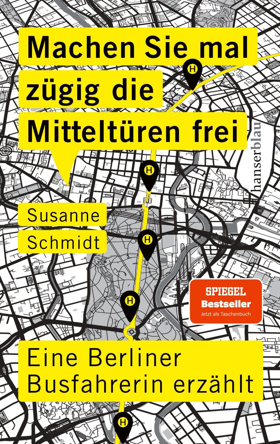 Cover: 9783446272903 | Machen Sie mal zügig die Mitteltüren frei | Susanne Schmidt | Buch