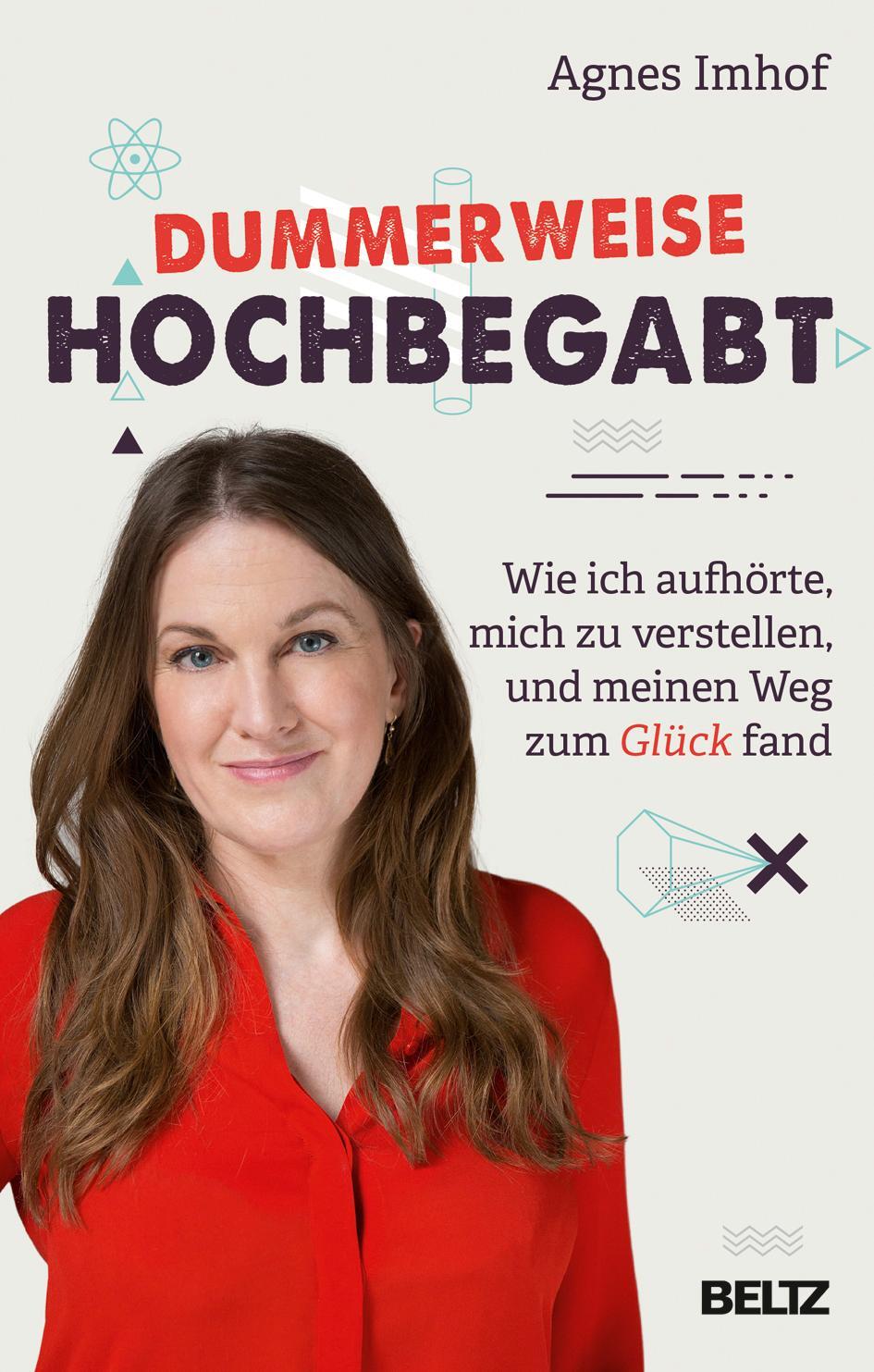 Cover: 9783407865380 | Dummerweise hochbegabt | Agnes Imhof | Taschenbuch | Deutsch | 2018