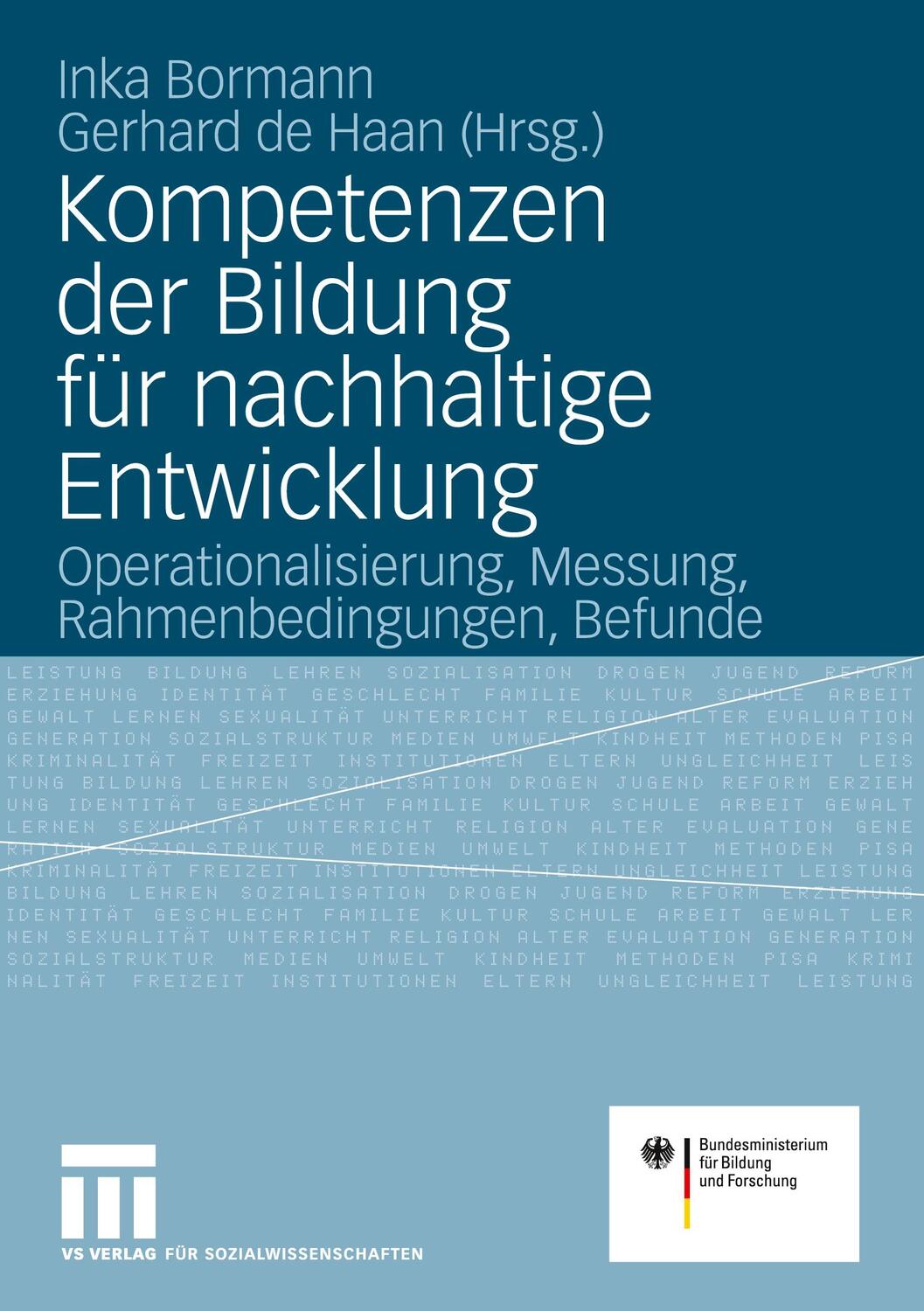 Cover: 9783531155296 | Kompetenzen der Bildung für nachhaltige Entwicklung | Haan (u. a.)