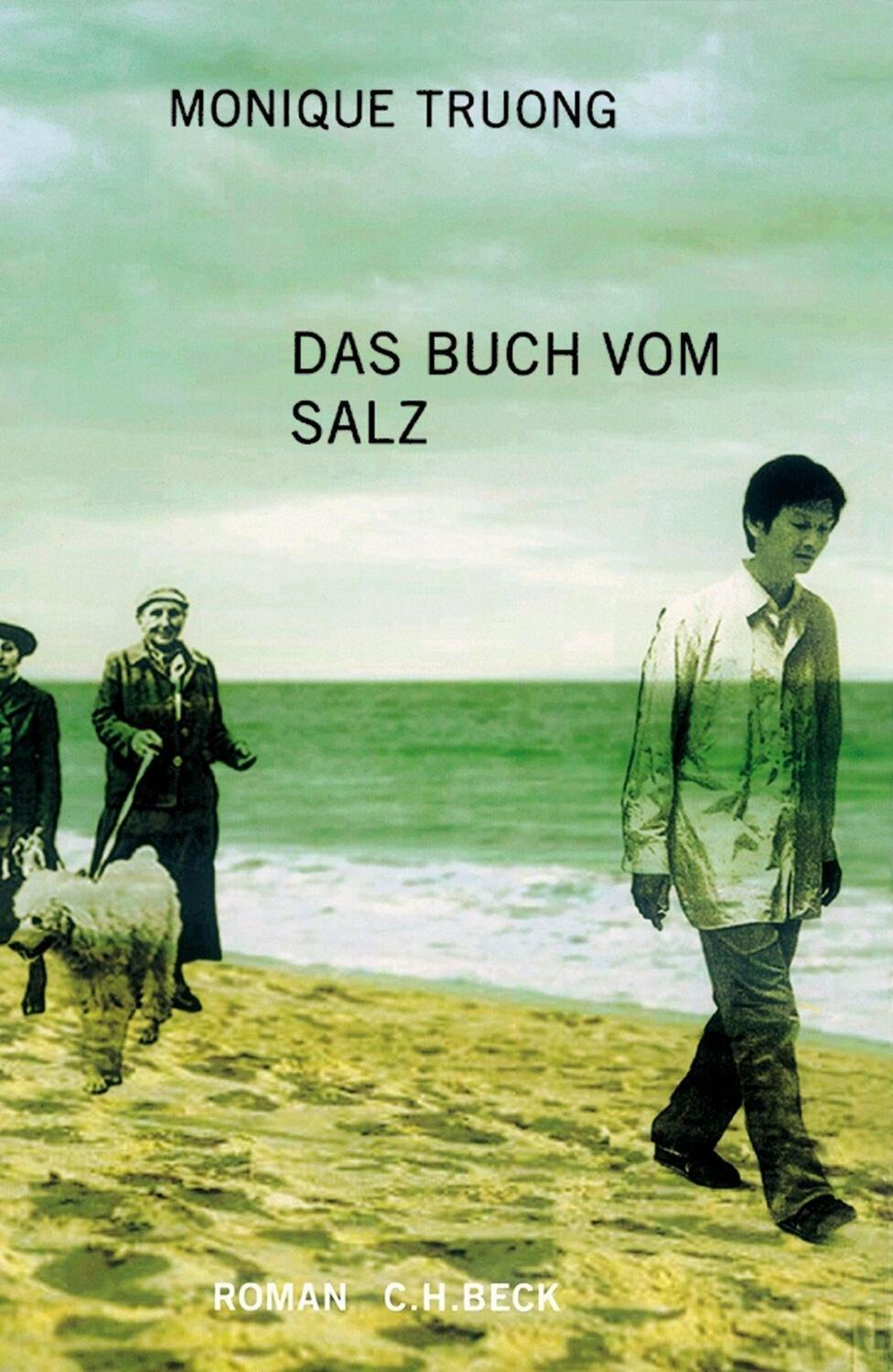 Cover: 9783406698354 | Das Buch vom Salz | Monique Truong | Buch | 335 S. | Deutsch | 2016