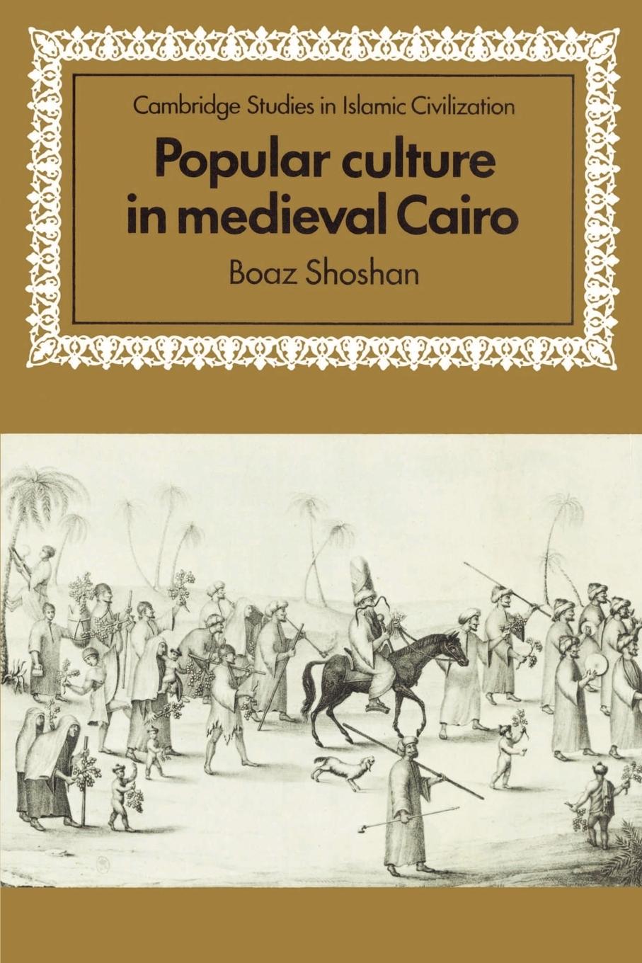 Cover: 9780521894296 | Popular Culture in Medieval Cairo | Boaz Shoshan | Taschenbuch | 2002