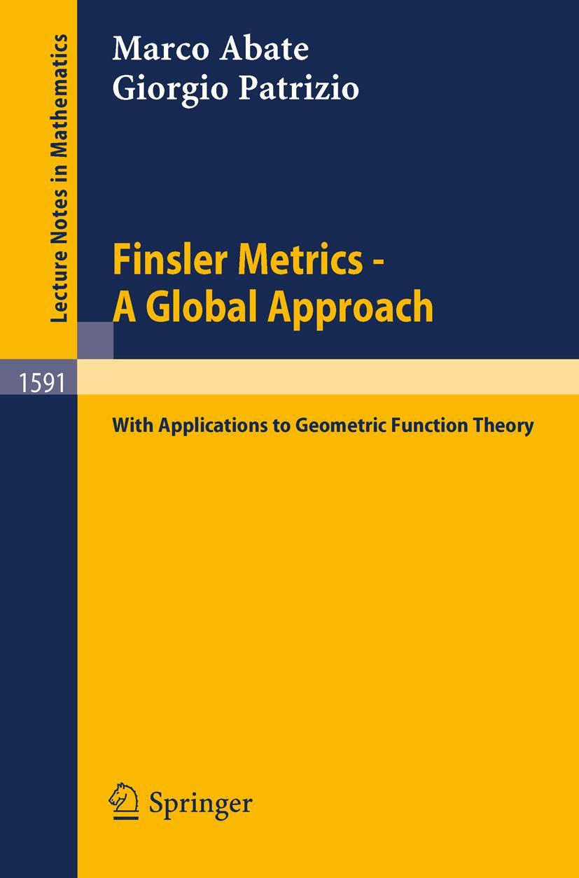 Cover: 9783540584650 | Finsler Metrics - A Global Approach | Giorgio Patrizio (u. a.) | Buch