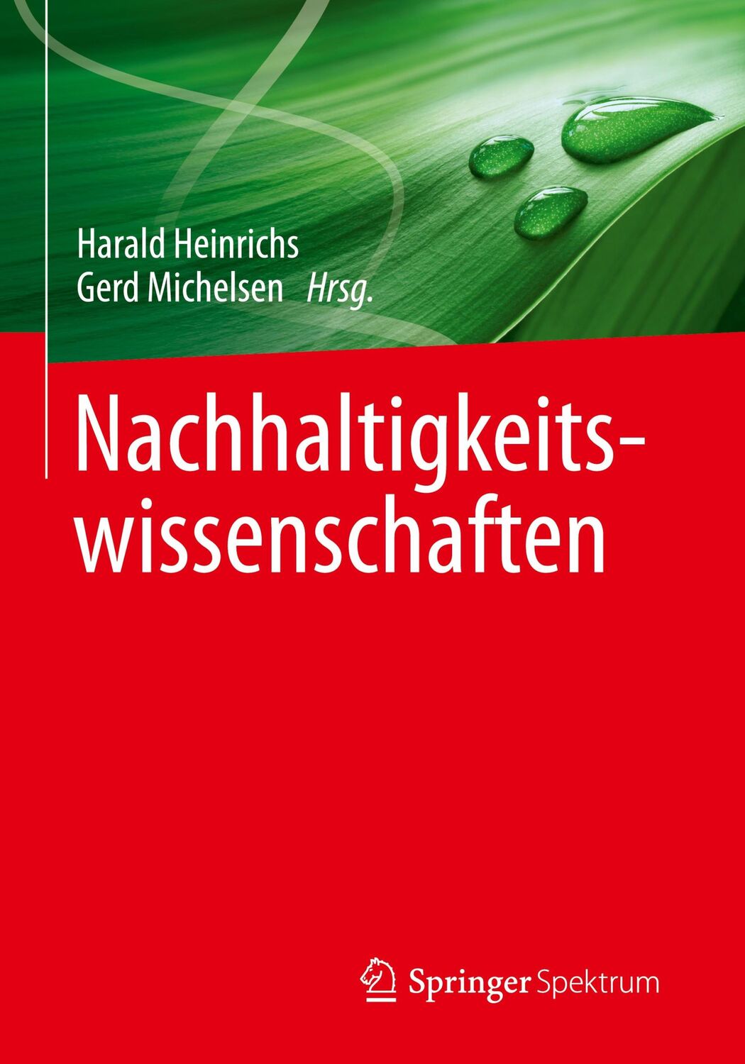 Cover: 9783642251115 | Nachhaltigkeitswissenschaften | Gerd Michelsen (u. a.) | Taschenbuch