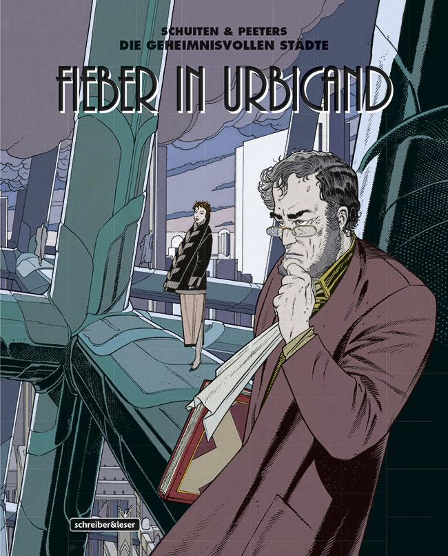 Cover: 9783943808285 | Fieber in Urbicand | François Schuiten (u. a.) | Taschenbuch | 112 S.