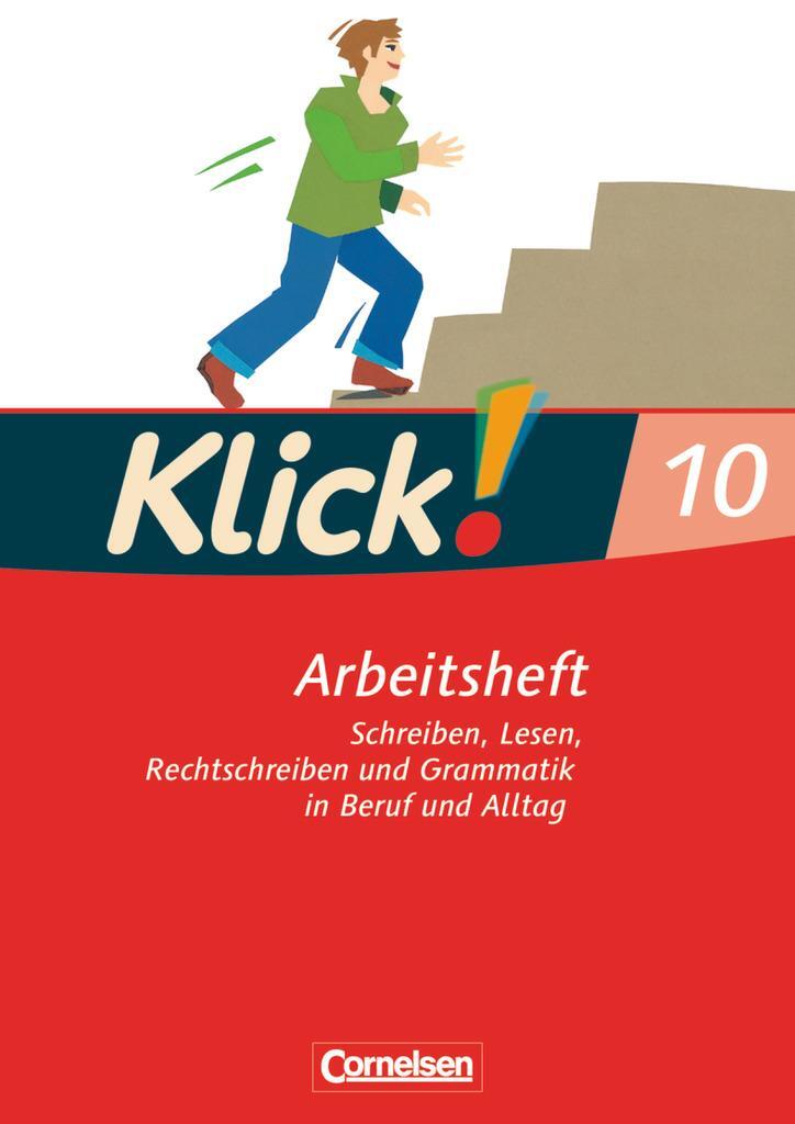 Cover: 9783060604609 | Klick! Deutsch 10. Schuljahr. Arbeitsheft mit Lösungen. Westliche...