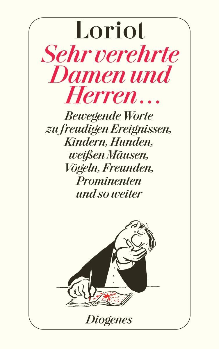 Cover: 9783257240771 | Sehr verehrte Damen und Herren | Loriot | Taschenbuch | 256 S. | 2011