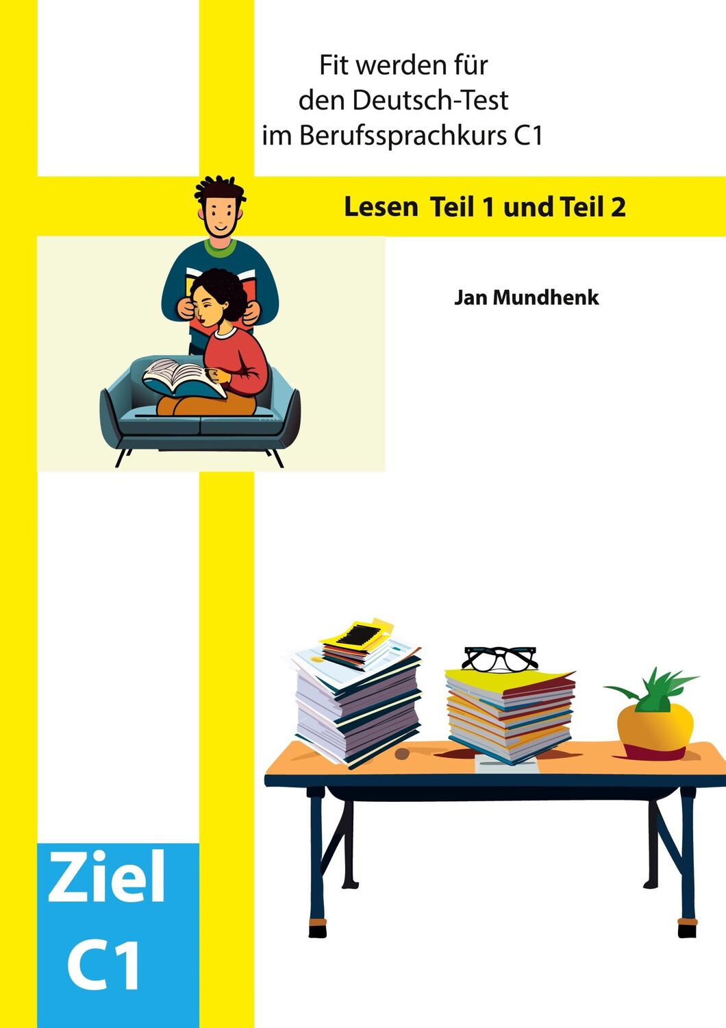 Cover: 9783758327728 | Fit werden für den Deutsch-Test für Berufssprachkurse C1: Lesen | Buch