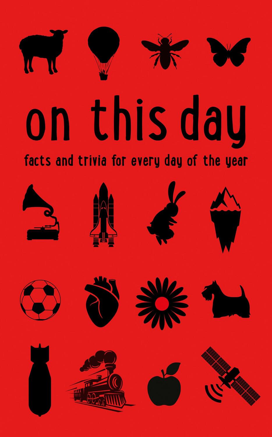 Cover: 9780008409326 | On This Day | Facts and Trivia for Every Day of the Year | James Owen